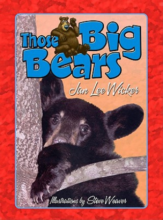 Carte Those Big Bears Jan Lee Wicker