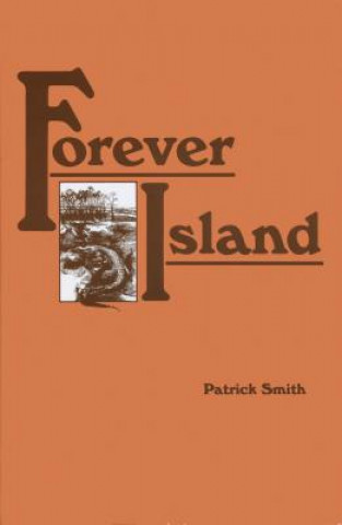 Knjiga Forever Island Patrick D Smith