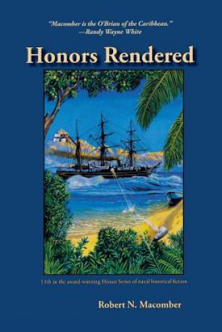 Książka Honors Rendered Robert N. Macomber