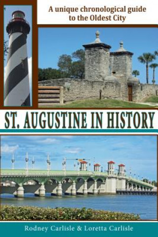Książka St Augustine in History Rodney Carlisle
