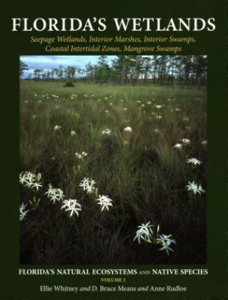 Kniha Florida's Wetlands Ellie Whitney