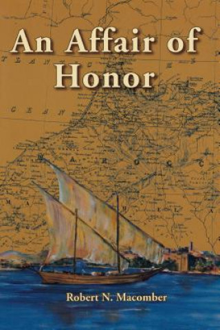 Könyv Affair of Honor Robert Macomber