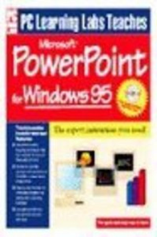 Carte PC Learning Labs Teaches Microsoft PowerPoint for Windows 95 / By Sue Reber and Charles Blum for Logical Operations Logical Operations