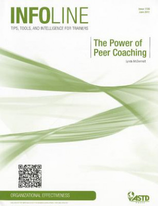 Knjiga The Power of Peer Coaching Lynda C. McDermott