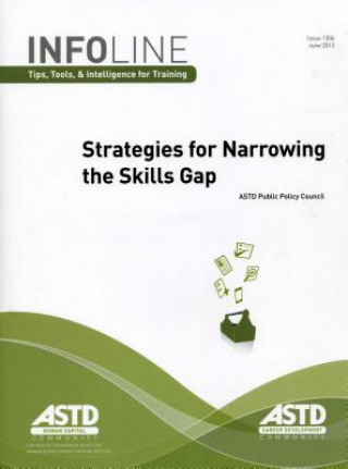 Книга Strategies for Narrowing the Skills Gap ASTD Public Policy Council