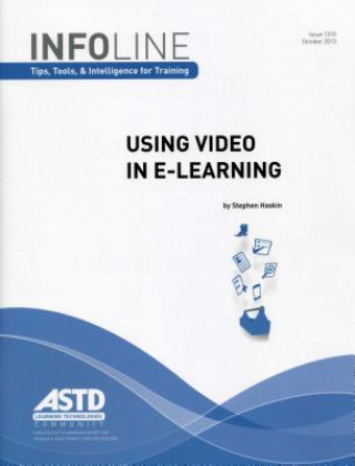 Knjiga Using Video in E-Learning Stephen Haskin