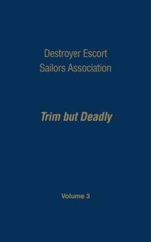 Książka Destroyer Escort Sailors Assn - Vol III Gardner N. Hatch