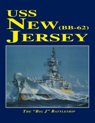 Knjiga USS New Jersey Turner Publishing