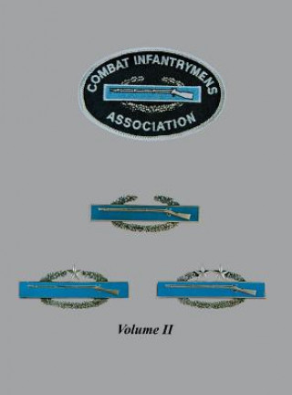 Knjiga Combat Infantrymen - Vol. I Turner Publishing