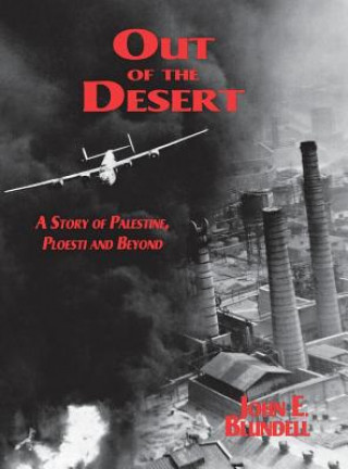 Kniha Out of the Desert John E. Blundell