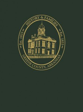 Knjiga Greene County, Arkansas Turner Publishing