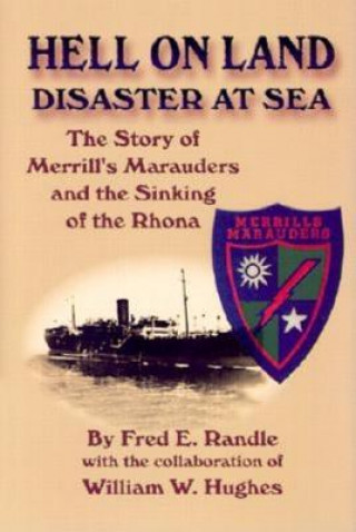 Carte Hell on Land Disaster at Sea Fred E. Randle