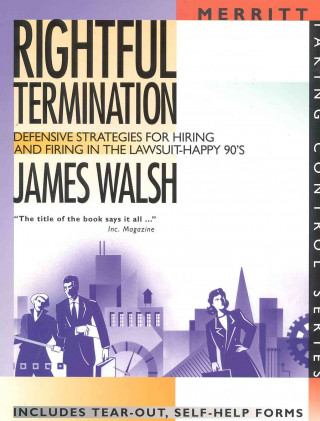 Kniha Rightful Termination James Walsh