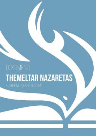Book Dokumenti Themeltar Nazaretas Kisha e Nazaretasit