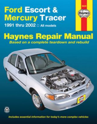 Kniha Haynes Ford Escort & Mercury Tracer 1991 Thru 2002: All Models Alan Ahlstrand