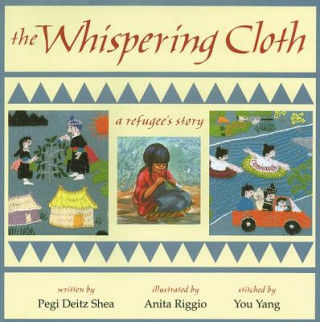 Kniha The Whispering Cloth Pegi Deitz Shea