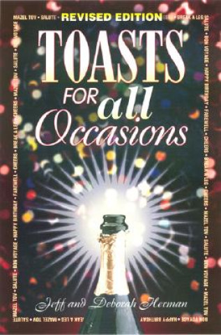 Carte Toasts for All Occasions Jeff Herman