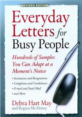 Livre Everyday Letters for Busy People: Hundreds of Samples You Can Adapt at a Moment's Notice Debra Hart May