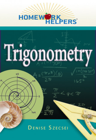 Kniha Trigonometry Denise Szecsei