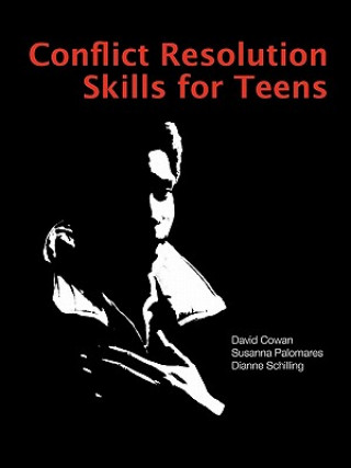 Carte Conflict Resolution Skills for Teens David Cowan