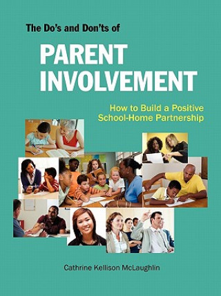Carte The Do's and Don'ts of Parent Involvement Cathrine Kellison McLaughlin