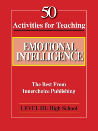 Книга 50 Activities for Teaching Emotional Intelligence Dianne Schilling