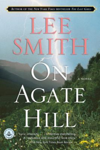 Carte On Agate Hill Lee Smith