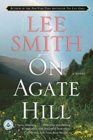 Book On Agate Hill Lee Smith