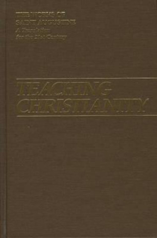 Książka Teaching Christianity: New Translation of de Dottrina Christiana St Augustine