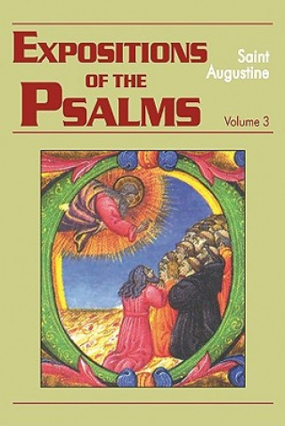 Kniha Expositions of the Psalms Saint Augustine of Hippo