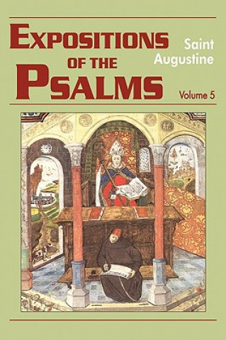 Kniha Expositions of the Psalms 99-120 Saint Augustine of Hippo