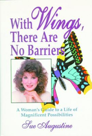 Kniha With Wings, There Are No Barriers Sue Augustine