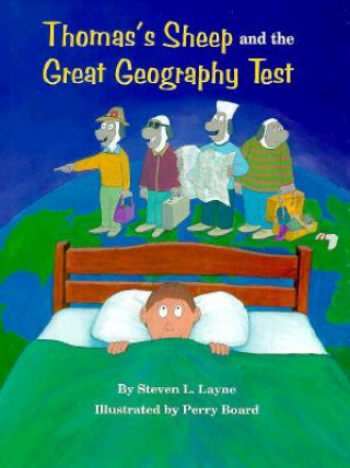Carte Thomas's Sheep and the Great Geography Test Steven L. Layne