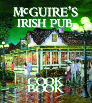 Kniha McGuire's Irish Pub Cookbook Jessie Tirsch