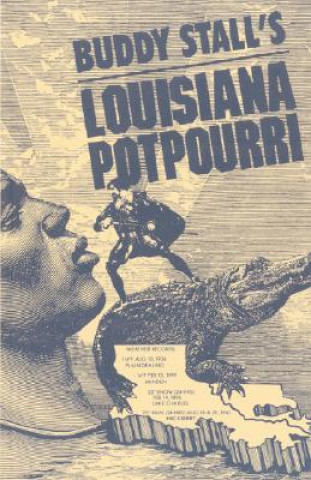 Kniha Buddy Stall's Louisiana Potpourri Gaspar J. Stall