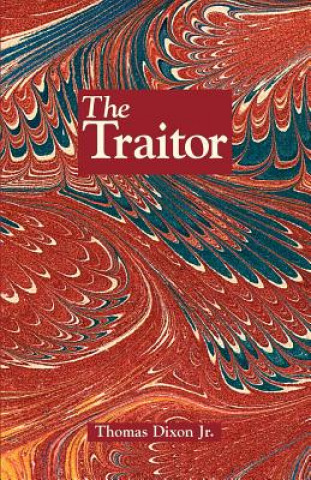 Carte Traitor, The Thomas Dixon