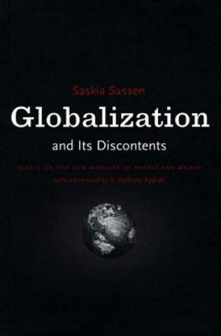 Kniha Globalization and Its Discontents Saskia Sassen