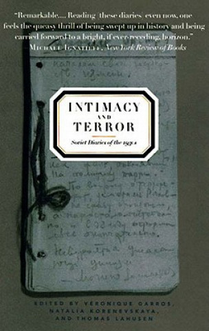 Könyv Intimacy and Terror Veronique Garros