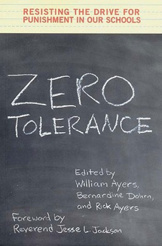 Könyv Zero Tolerance William Ayers
