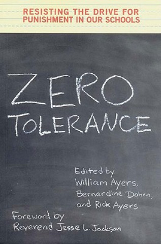 Kniha Zero Tolerance William Ayers