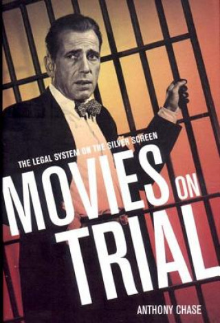 Carte Movies on Trial Anthony Chase