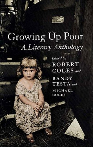 Kniha Growing Up Poor Robert Coles