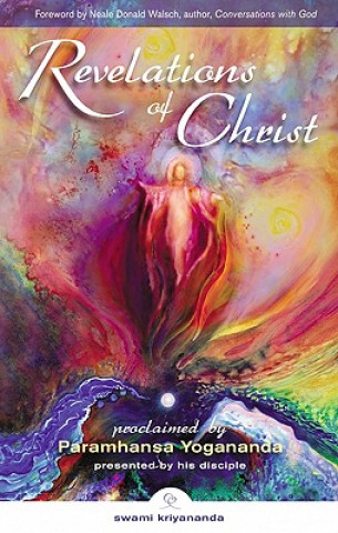 Könyv Revelations of Christ Paramhansa Yogananda