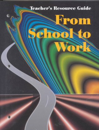 Kniha From School to Work Joseph J. Littrell