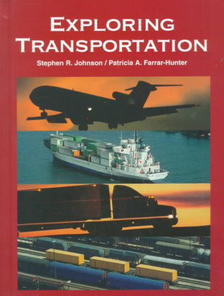 Kniha Exploring Transportation Stephen R. Johnson