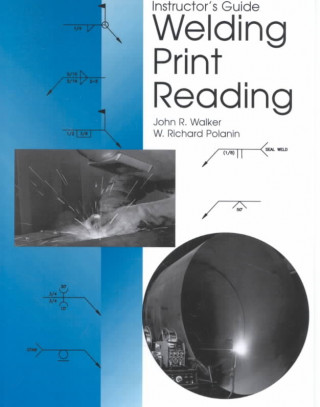 Kniha Welding Print Reading John R. Walker