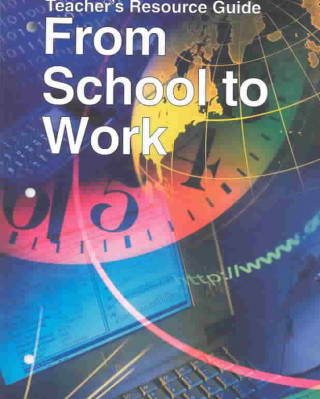 Kniha From School to Work J. J. Littrell