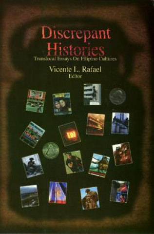 Kniha Discrepant Histories Vincente Rafael