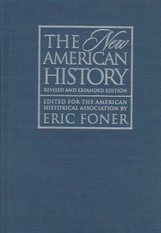 Kniha The New American History Eric Foner