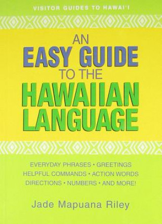 Carte An Easy Guide to the Hawaiian Language Jade Mapuana Riley